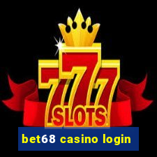 bet68 casino login